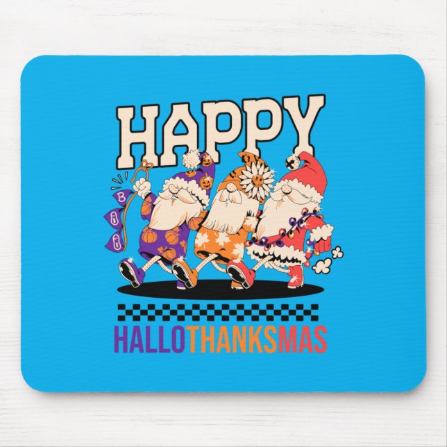 Happy Hallothanksmas Holiday Gnomes Design Mouse Mat (Front)