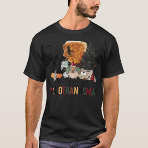 Happy Hallothanksmas Its The Most Wonderful Time O T-Shirt