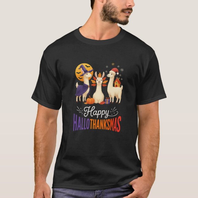 Happy Hallothanksmas Llamas Halloween Thanksgiving T-Shirt (Front)