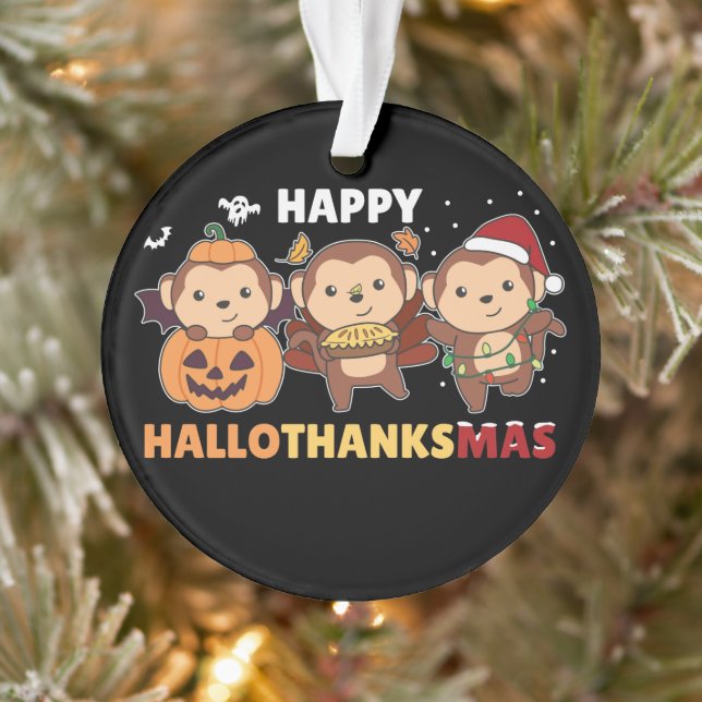 Happy Hallothanksmas Monkey Christmas Monkeys Orna Ornament (Tree)