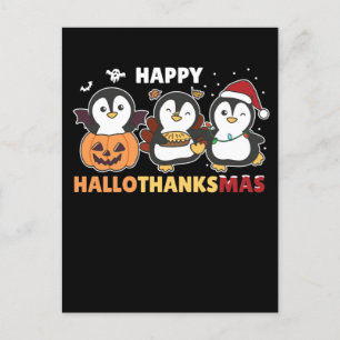 Happy Hallothanksmas Penguins Christmas Penguin Holiday Postcard