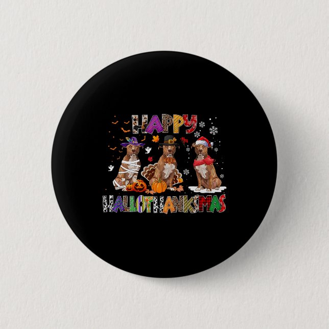 Happy Hallothanksmas Pitbull Dog Lover Halloween C 6 Cm Round Badge (Front)