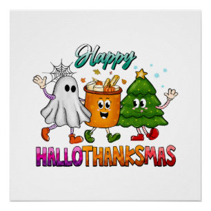 Happy Hallothanksmas Poster