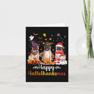 Happy Hallothanksmas Pug Dog Halloween Christmas Card