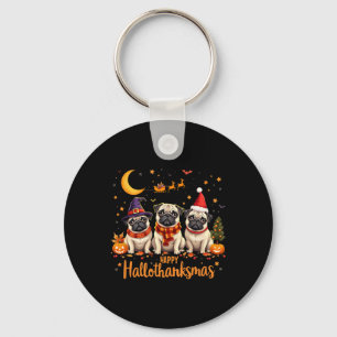 Happy Hallothanksmas Pug Dogs Halloween Thanksgivi Key Ring