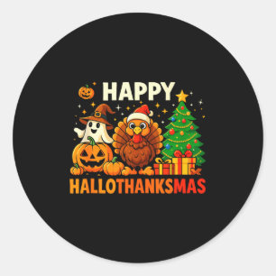 Happy Hallothanksmas Shirt, Halloween Thanksgiving Classic Round Sticker