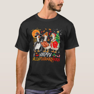 Happy Hallothanksmas Silly Goose Halloween Thanksg T-Shirt