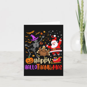 Happy Hallothanksmas Skeleton Pumpkin Turkey Santa Card