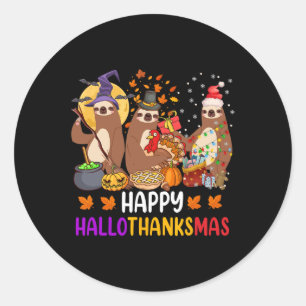 Happy Hallothanksmas Sloth Halloween Christmas Fal Classic Round Sticker