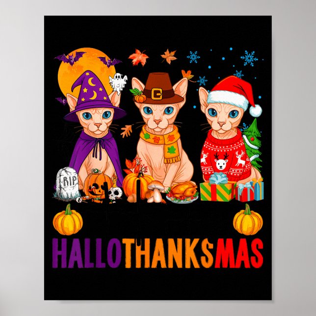 Happy Hallothanksmas Sphynx Cats Halloween Thanksg Poster (Front)