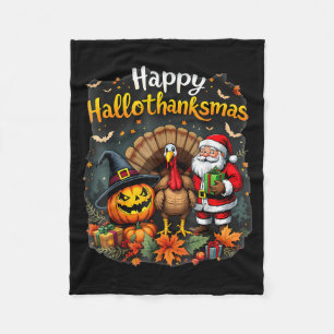 Happy Hallothanksmas Thanksgiving Halloween Merry  Fleece Blanket