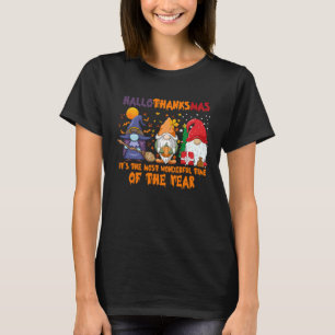 Happy Hallothanksmas The Most Wonderful Times of Y T-Shirt