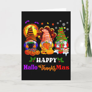 Happy Hallothanksmas Three Gnomes Halloween Merry Card