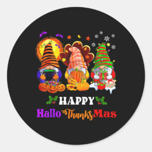 Happy Hallothanksmas Three Gnomes Halloween Merry Classic Round Sticker
