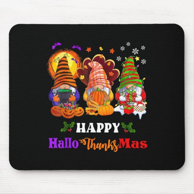Happy Hallothanksmas Three Gnomes Halloween Merry  Mouse Mat (Front)