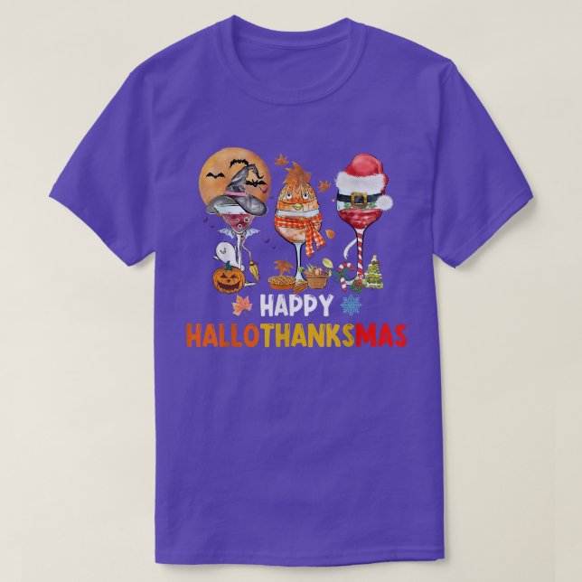 Happy HalloThanksMas Wine Glasses  T-Shirt (Design Front)