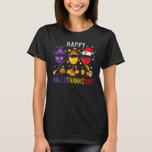 Happy Hallothanksmas Wine Halloween Thanksgiving C T-Shirt