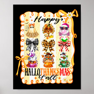 Happy Hallothanksmas Y’all Coquette Bow Halloween  Poster