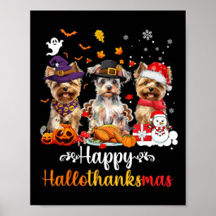 Happy Hallothanksmas Yorkshire Dog Halloween Chris Poster
