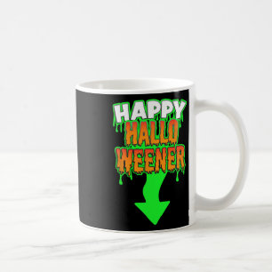 Happy Hallow Weener Funny Halloween Gift Coffee Mug