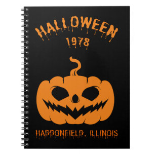 Happy Halloween 1978 Haddonfield, Illinois Notebook