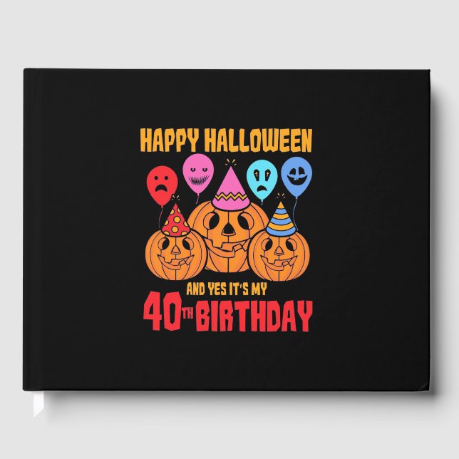 Happy Halloween 40th Birthday Guest Book (Front)