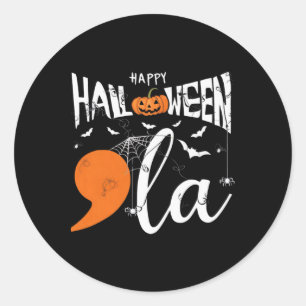 Happy Halloween Comma La Shirt Halloween Costume P Classic Round Sticker