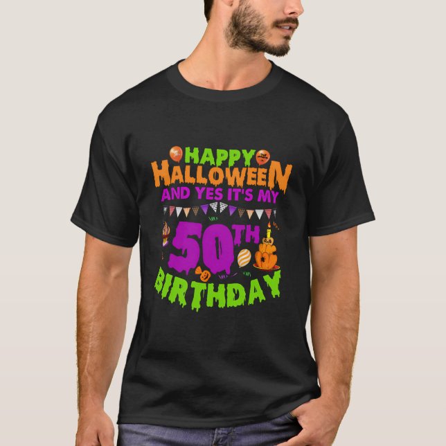 Happy Halloween Costumes Its My 50Th Birthday Part T-Shirt (Front)