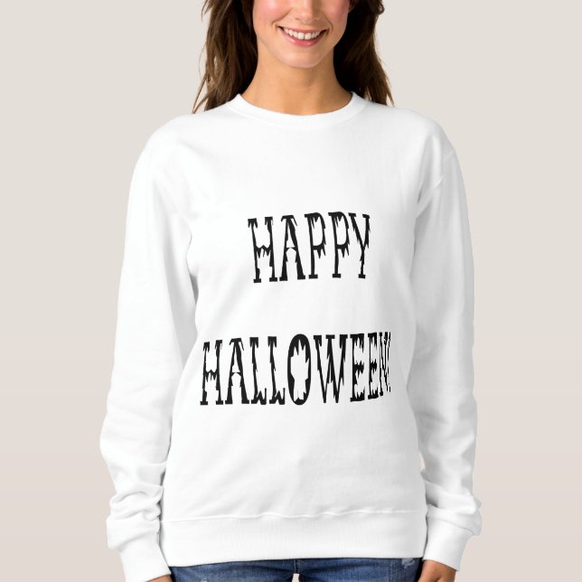 Happy Halloween Deadworld Text Sweatshirt (Front)