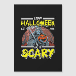 Happy Halloween Eat Drink And Be Scary Cool