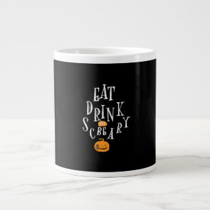 Happy Halloween Eat Drink And Be Scary Large Coffee Mug