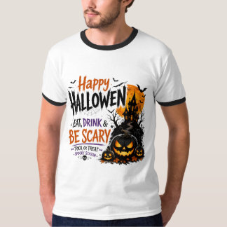 Happy Halloween Eat Drink Be Scary Ringer T-Shirt