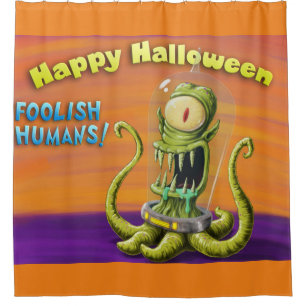 Happy Halloween Foolish Humans Shower Curtain