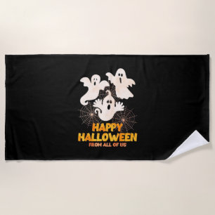 Happy Halloween From All Of Us Beach Towel