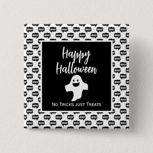 Happy Halloween ghost boo no tricks just treats 15 Cm Square Badge (Front)