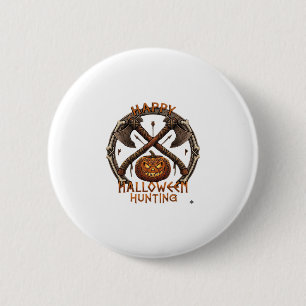 Happy Halloween Hunting Pumpkin Crossed Axes Bone 6 Cm Round Badge