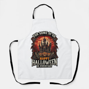 Happy Halloween Is Everyday Haunted Castle Pumpkin Apron