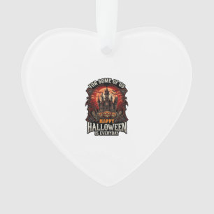 Happy Halloween Is Everyday Haunted Castle Pumpkin Ornament
