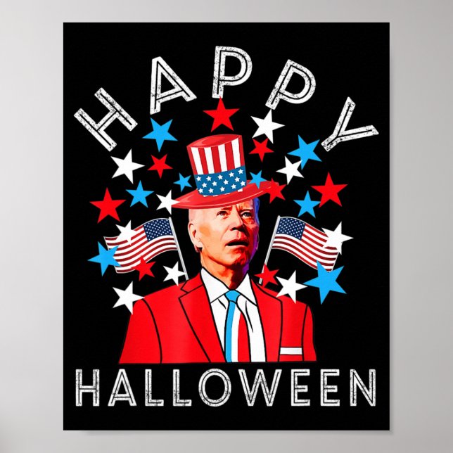 Happy Halloween Joe Biden th of July Memorial Inde Poster (Front)