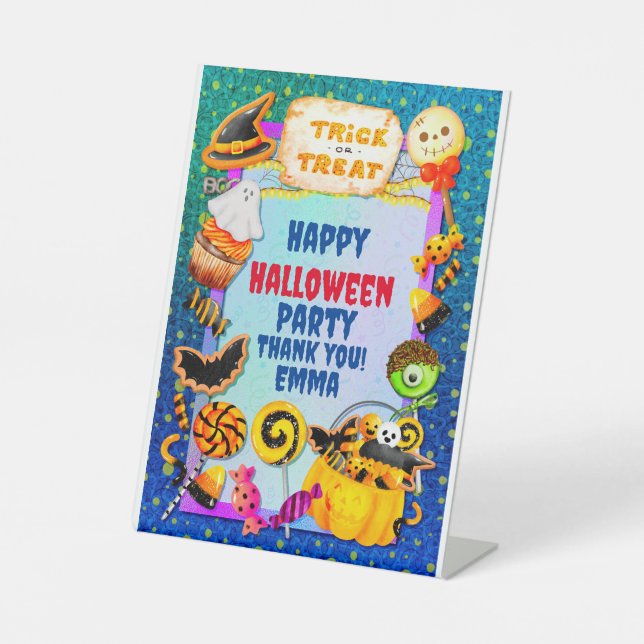 Happy Halloween party filled with trick-or-treat Pedestal Sign (Front)