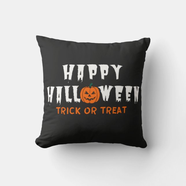 Happy Halloween Pumpkin Trick Or Treat  Cushion (Front)