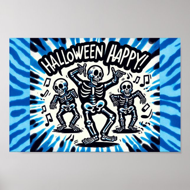 Happy Halloween Skeletons: Dance Party Tie-Dye Poster (Front)