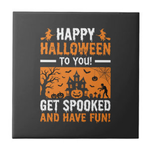 Happy Halloween Spooky Haunted House Quote Tile