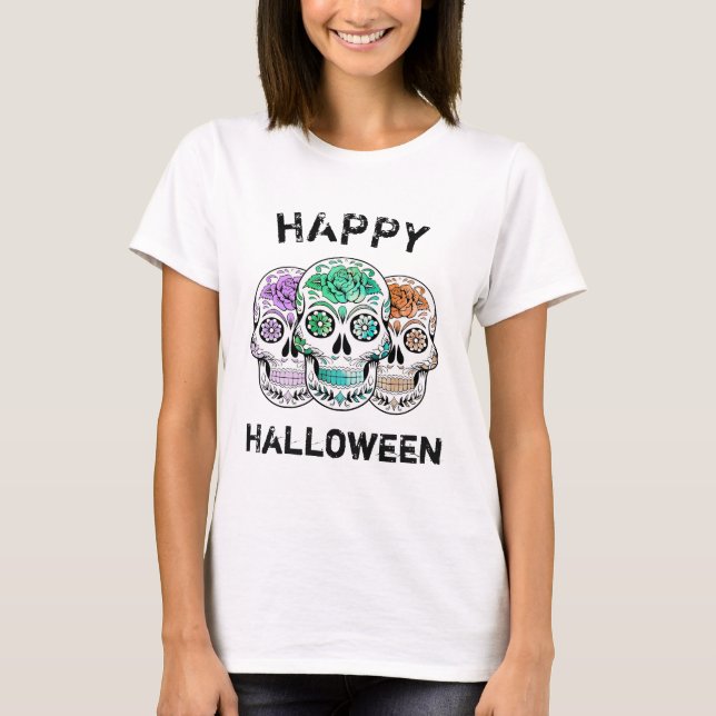 Happy Halloween Sugar Skull T-Shirt (Front)