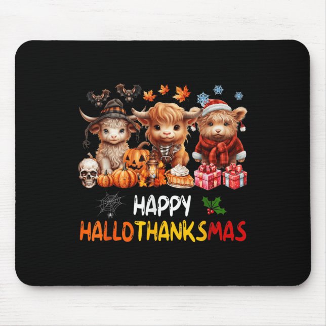 Happy Halloween Thanksgiving Christmas Highland Co Mouse Mat (Front)