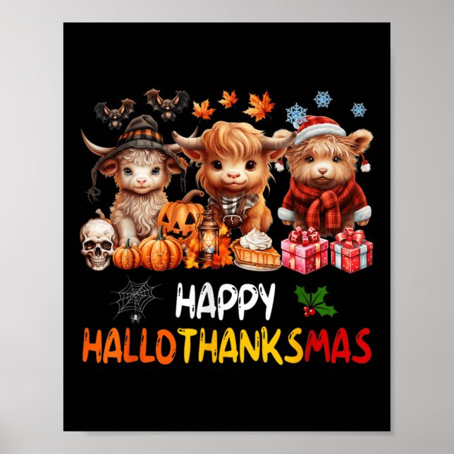Happy Halloween Thanksgiving Christmas Highland Co Poster (Front)