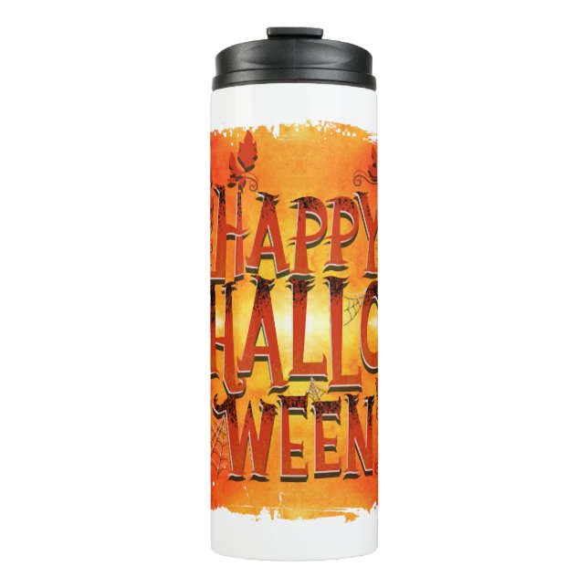 Happy Halloween                              Thermal Tumbler (Front)