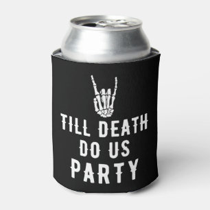Happy Halloween Till Death Do Us Party Can Cooler