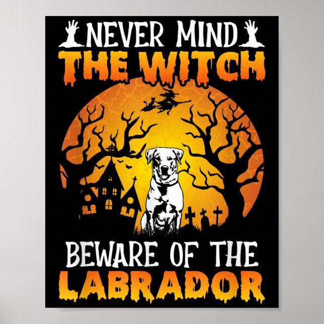 Happy Halloween Vibes Decor Beware Of The Labrador (Front)