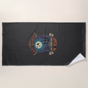 Happy Halloween Witch Castle Skulls Fat Drink Be S Beach Towel